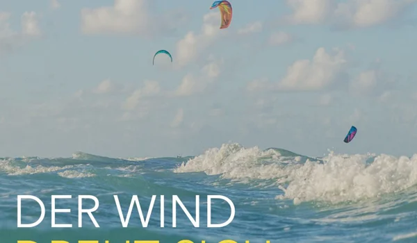 Der Wind dreht sich